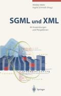 Schmidt / Möhr |  SGML und XML | Buch |  Sack Fachmedien