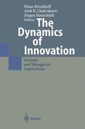 Brockhoff / Chakrabarti / Hauschildt |  The Dynamics of Innovation | Buch |  Sack Fachmedien