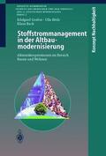 Gruber / Beck / Böde |  Stoffstrommanagement in der Altbaumodernisierung | Buch |  Sack Fachmedien