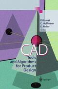 Brunet / Roller / Hoffmann |  CAD Tools and Algorithms for Product Design | Buch |  Sack Fachmedien