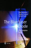 Nakamura / Fasol / Pearton |  The Blue Laser Diode | Buch |  Sack Fachmedien