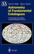 Sovers / Walter |  Astrometry of Fundamental Catalogues | Buch |  Sack Fachmedien