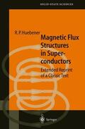 Huebener |  Huebener, R: Magnetic Flux Structures in Superconductors | Buch |  Sack Fachmedien