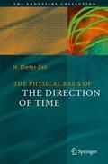 Zeh |  The Physical Basis of The Direction of Time | Buch |  Sack Fachmedien