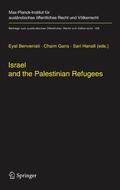 Benvenisti / Gans / Hanafi |  Israel and the Palestinian Refugees | eBook | Sack Fachmedien