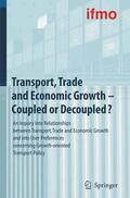 BMW Group |  Transport, Trade and Economic Growth - Coupled or Decoupled? | Buch |  Sack Fachmedien
