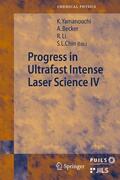 Becker / Chin / Li |  Progress in Ultrafast Intense Laser Science | Buch |  Sack Fachmedien