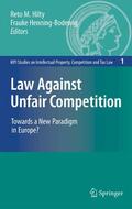 Hilty / Henning-Bodewig |  Law Against Unfair Competition | eBook | Sack Fachmedien