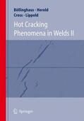 Böllinghaus / Lippold / Herold |  Hot Cracking Phenomena in Welds II | Buch |  Sack Fachmedien