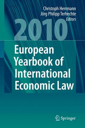 Terhechte / Herrmann | European Yearbook of International Economic Law 2010 | Buch | sack.de