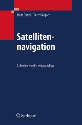 Häupler / Dodel | Satellitennavigation | Buch | sack.de