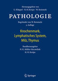 Müller-Hermelink / Kreipe |  Pathologie | eBook | Sack Fachmedien
