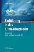 Härtel |  Einführung in das Klimaschutzrecht | Buch |  Sack Fachmedien