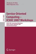 Ripeanu / Di Nitto |  Service-Oriented Computing - ICSOC 2007 Workshops | Buch |  Sack Fachmedien