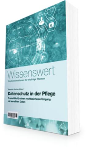Buchner / Ertel / Venzke-Caprarese | Datenschutz in der Pflege | Buch | sack.de