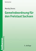 Menke / Ahrens / Krieger |  Gemeindeordnung für den Freistaat Sachsen | Buch |  Sack Fachmedien