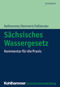 Dallhammer / Dammert / Faßbender |  Sächsisches Wassergesetz | Buch |  Sack Fachmedien