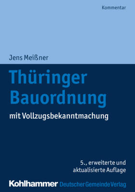 Meißner / Budde / Rusch | Thüringer Bauordnung | Buch | sack.de