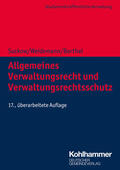 Suckow / Weidemann / Barthel |  Allgemeines Verwaltungsrecht und Verwaltungsrechtsschutz | Buch |  Sack Fachmedien