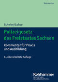Schwier / Lohse |  Sächsisches Polizeivollzugsdienstgesetz | Buch |  Sack Fachmedien
