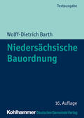 Barth / Trips |  Barth, W: Niedersächsische Bauordnung | Buch |  Sack Fachmedien