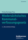 Thiele / Kamlage / Trips |  Niedersächsisches Kommunalverfassungsgesetz | Buch |  Sack Fachmedien