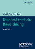 Barth / Trips |  Niedersächsische Bauordnung | Buch |  Sack Fachmedien