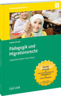 Hundt |  Pädagogik und Migrationsrecht | Buch |  Sack Fachmedien