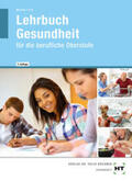 Frie / Menche / Dr. Menche |  Lehrbuch Gesundheit | Buch |  Sack Fachmedien