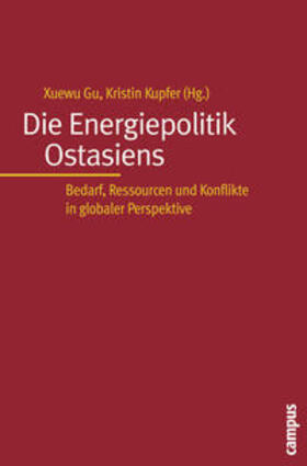 Gu / Kupfer | Energiepolitik Ostasiens | Buch | sack.de