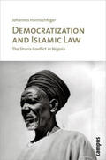 Harnischfeger |  Democratization and Islamic Law | Buch |  Sack Fachmedien