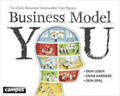 Clark / Osterwalder / Pigneur |  Business Model You | Buch |  Sack Fachmedien