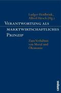 Heidbrink / Hirsch |  Verantwortung als marktwirtschaftliches Prinzip | eBook | Sack Fachmedien