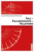 Düwell / Pethes |  Fall - Fallgeschichte - Fallstudie | eBook | Sack Fachmedien