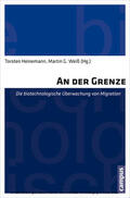 Heinemann / Weiß |  An der Grenze | eBook | Sack Fachmedien