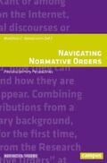 Kettemann |  Navigating Normative Orders | eBook | Sack Fachmedien