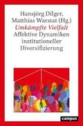 Dilger / Warstat |  Umkämpfte Vielfalt | eBook | Sack Fachmedien