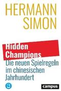Simon |  Hidden Champions – Die neuen Spielregeln im chinesischen Jahrhundert | eBook | Sack Fachmedien
