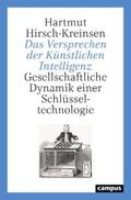 Hirsch-Kreinsen |  Das Versprechen der Künstlichen Intelligenz | eBook | Sack Fachmedien