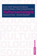 Adloff / Büttner / Moebius |  Kultursoziologie | Buch |  Sack Fachmedien