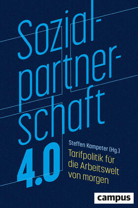 Kampeter | Sozialpartnerschaft 4.0 | Buch | sack.de