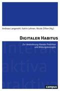 Langenohl / Lehnen / Zillien |  Digitaler Habitus | Buch |  Sack Fachmedien