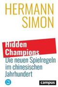 Simon |  Hidden Champions - Die neuen Spielregeln im chinesischen Jahrhundert | Buch |  Sack Fachmedien