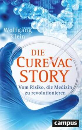Klein | Die CureVac-Story | Buch | sack.de
