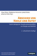 Dörre / Holzschuh / Köster |  Abschied von Kohle und Auto? | Buch |  Sack Fachmedien