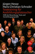 Hesse / Schrader |  Testtraining für Ausbildungsplatzsucher | Buch |  Sack Fachmedien