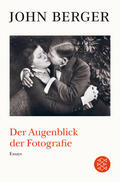 Berger / Dyer |  Der Augenblick der Fotografie | Buch |  Sack Fachmedien