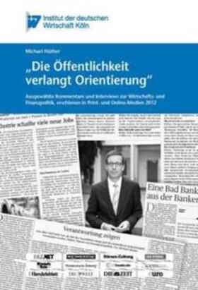 Hüther | Die Öffentlichkeit verlangt Orientierung | E-Book | sack.de