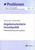 Bardt / Hüther |  Angebotsorientierte Umweltpolitik | eBook | Sack Fachmedien