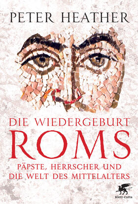 Heather | Die Wiedergeburt Roms | E-Book | sack.de